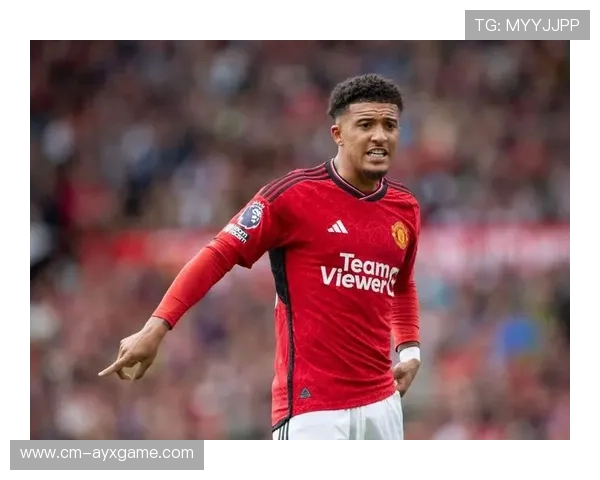 曼联桑乔恢复合练时脚下节奏明显提速